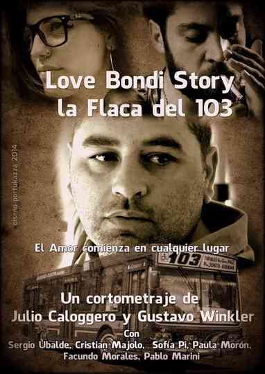 Love Bondi Story: la flaca del 103 Poster