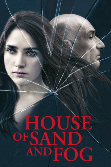 House of Sand and Fog Poster