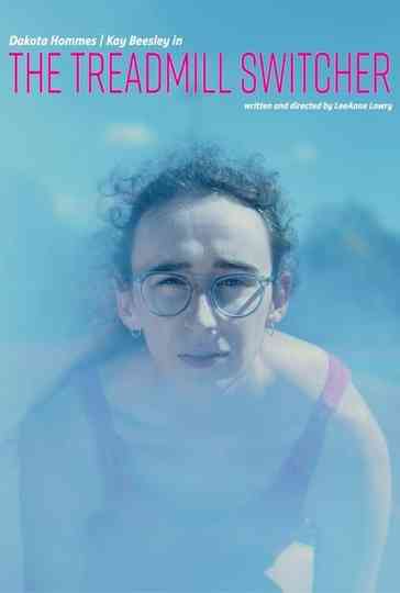 The Treadmill Switcher Poster