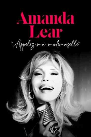 Amanda Lear: Call Me Mademoiselle Poster