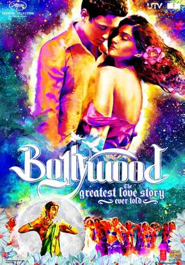 Bollywood: The Greatest Love Story Ever Told Poster