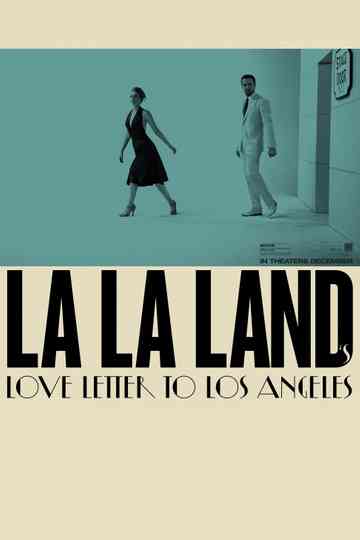 La La Land’s Love Letter to Los Angeles Poster