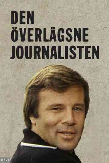 Den överlägsne journalisten Poster