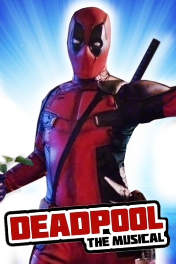 Deadpool: The Musical Poster