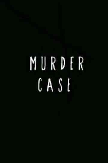 Murder Case poster