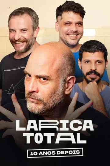 Larica Total: 10 Anos Depois Poster