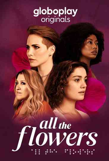 All the Flowers Poster