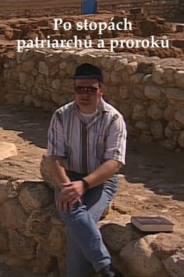 Po stopách patriarchů a proroků