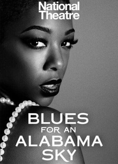 National Theatre: Blues for an Alabama Sky Poster