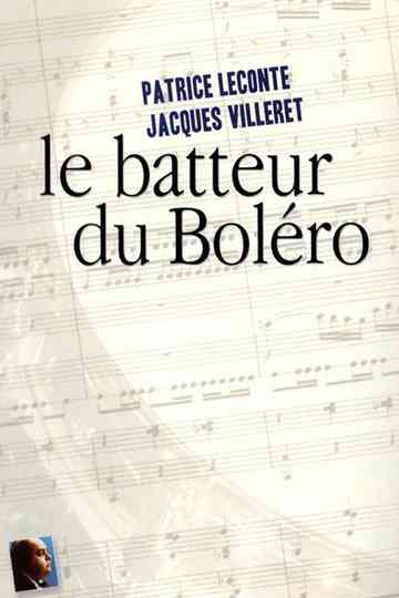 The Drummer of Ravel's Boléro Poster
