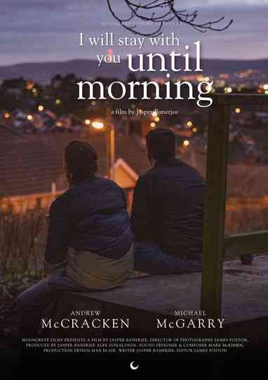 I Will Stay With You Till Morning Poster