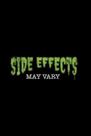 Side Effects May Vary Poster