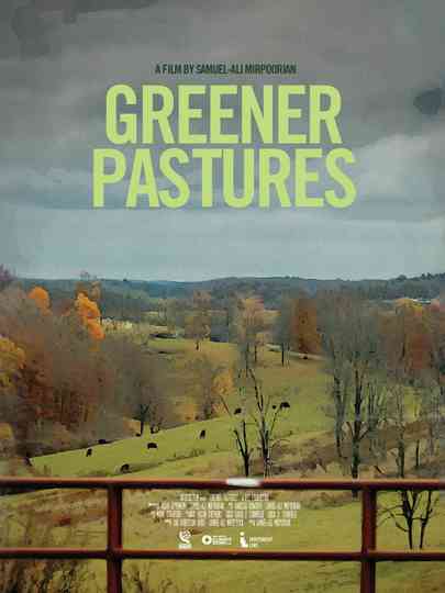 Greener Pastures Poster