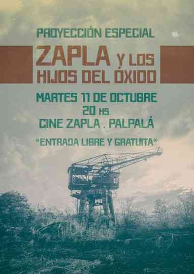 Zapla y los Hijos del Óxido Poster