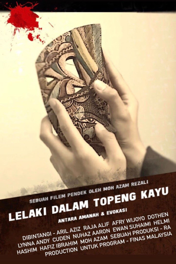 Lelaki Dalam Topeng Kayu Poster