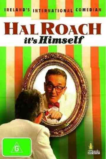 Hal Roach: It's Himself Poster