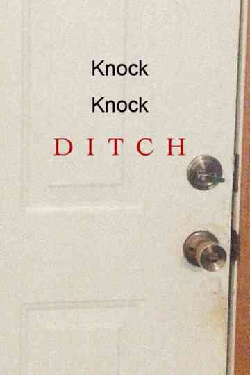Knock Knock Ditch Poster