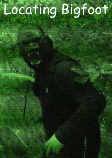 Locating Bigfoot Poster