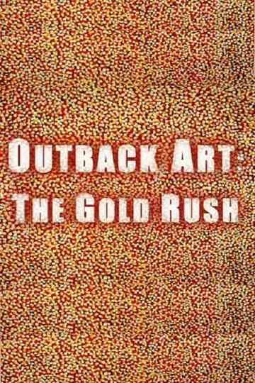 Outback Art: The Gold Rush Poster