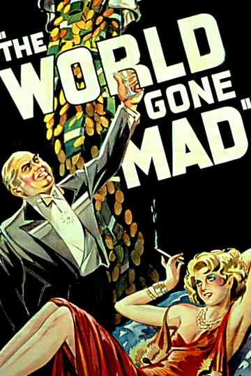 The World Gone Mad Poster