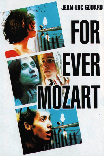 For Ever Mozart Poster