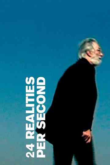 24 Realities per Second Poster