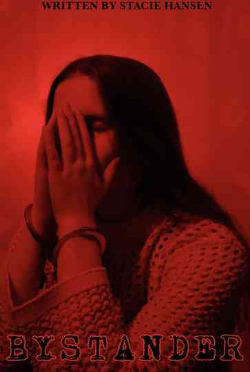 Bystander Poster