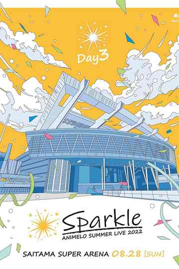 Animelo Summer Live 2022 -Sparkle- DAY3 Poster
