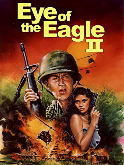 Eye of the Eagle 2: Inside the Enemy Poster