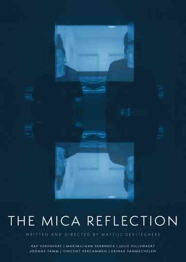 The mica reflection Poster