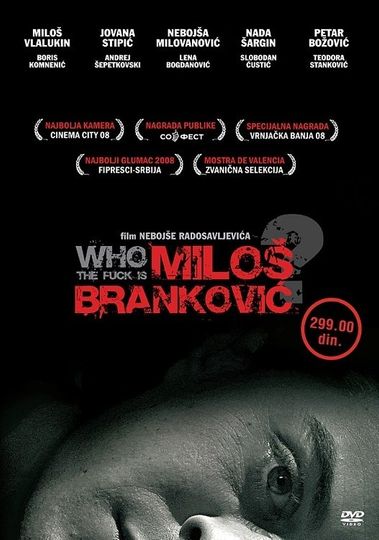 Who the Fuck Is Milos Brankovic
