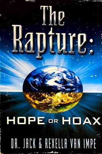 The Rapture: Hope or Hoax Poster