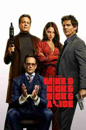Mike & Nick & Nick & Alice Poster