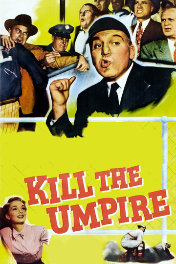 Kill the Umpire Poster