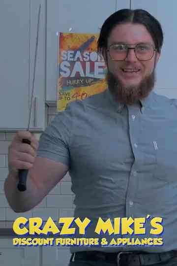 Crazy Mike's Discount Furniture and Appliances Poster
