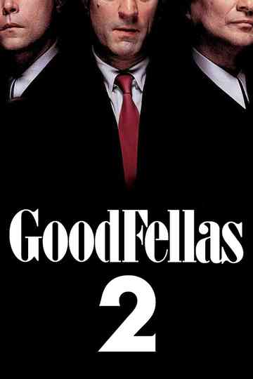 Goodfellas 2 Poster