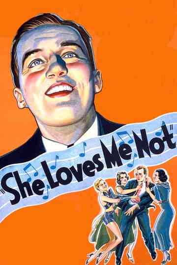 She Loves Me Not Poster