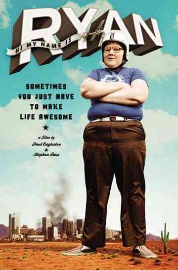 Hi My Name is Ryan Poster