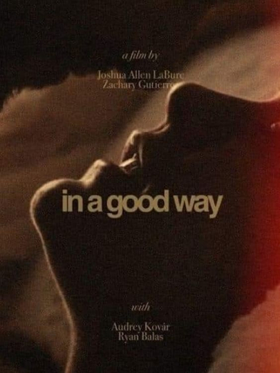 In A Good Way Poster