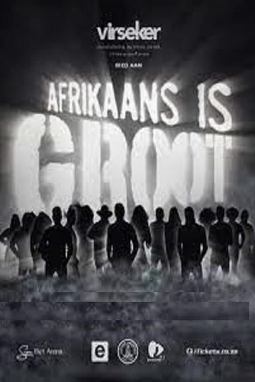 Afrikaans is Groot 2022 Poster