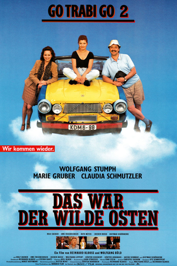 Go Trabi Go 2  Das war der wilde Osten Poster