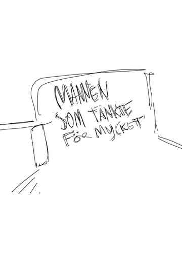 Mannen som tänkte för mycket