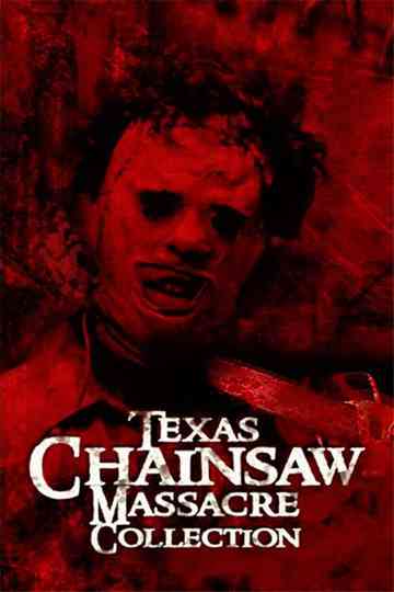 Texas Chainsaw Massacre Collection Poster