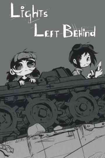 Lights Left Behind Poster