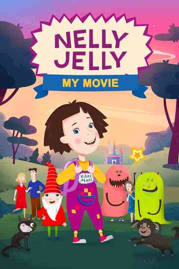 Nelly Jelly: My Movie Poster