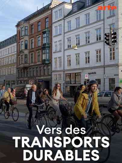 Vers des transports durables – Des métropoles en mouvement Poster