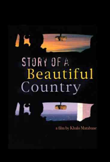 Story Of A Beautiful Country Poster