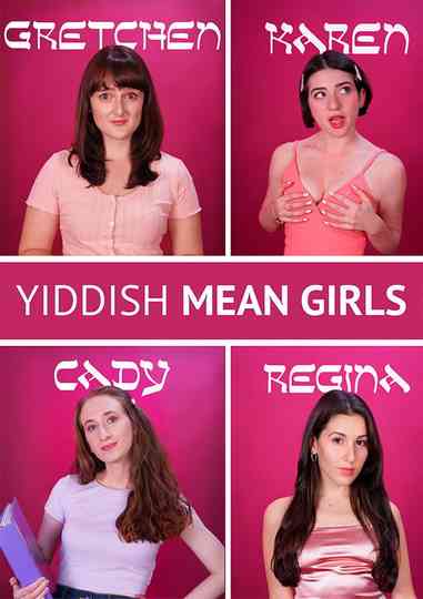 Yiddish Mean Girls Poster