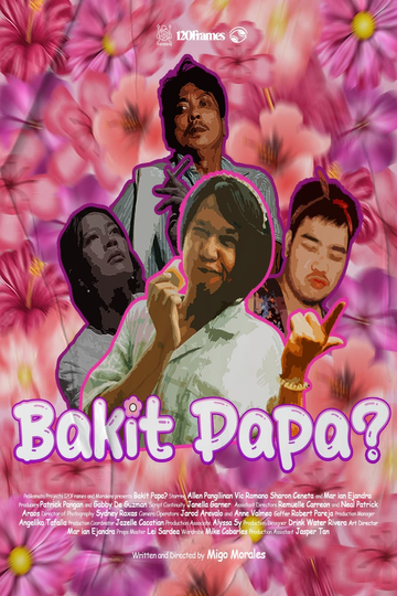 Bakit, Papa? Poster