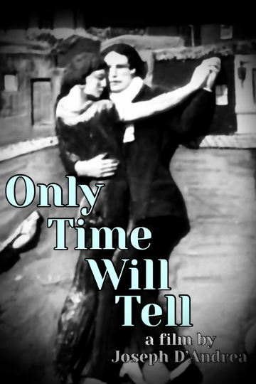 Only Time Will Tell Poster